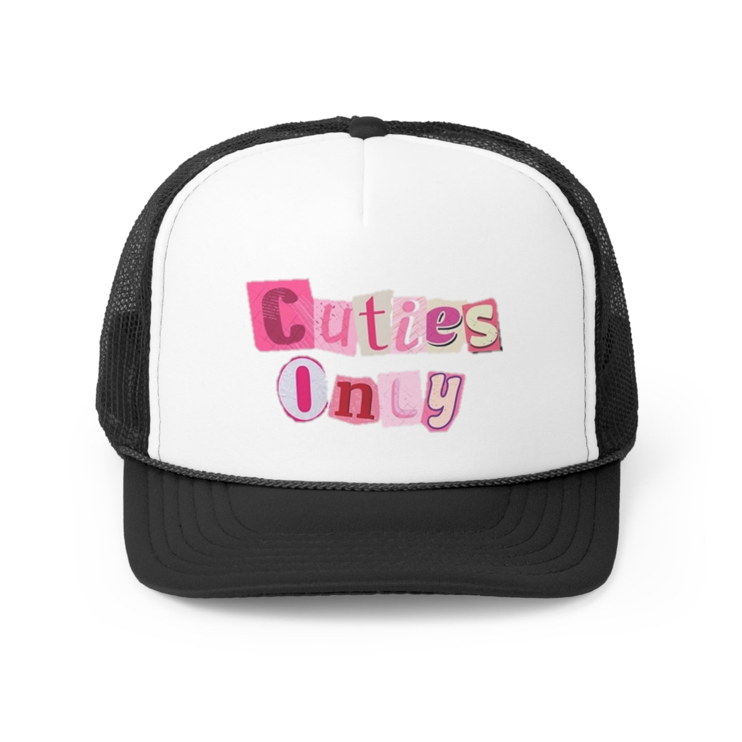 Cut-Out Cuties Only Trucker Cap