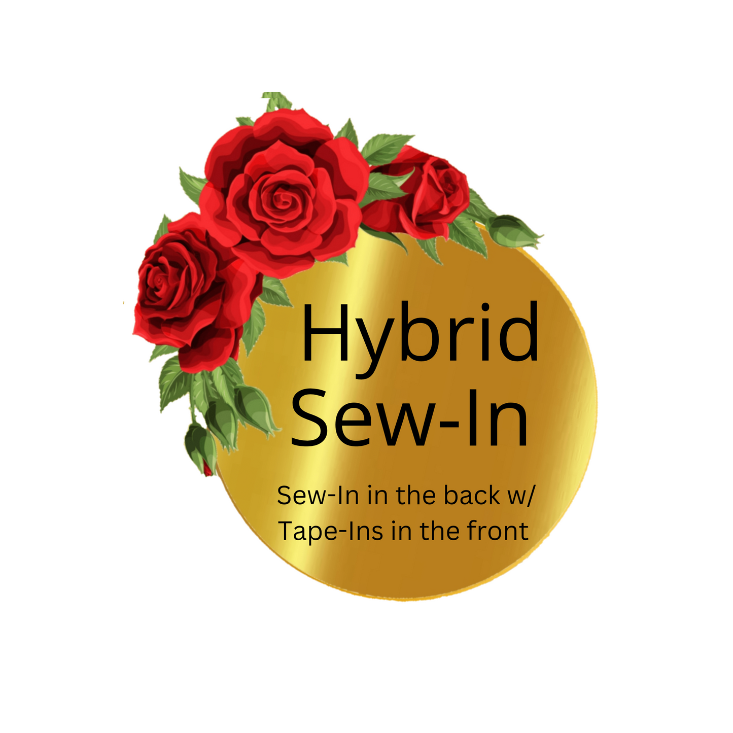 Hybrid Sew-In